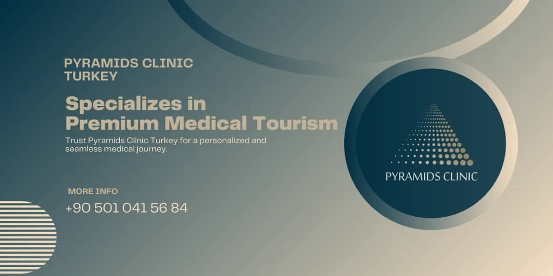 Pyramids Clinic Turkey