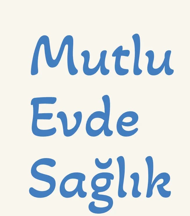 Mutlu Evde Sağlık