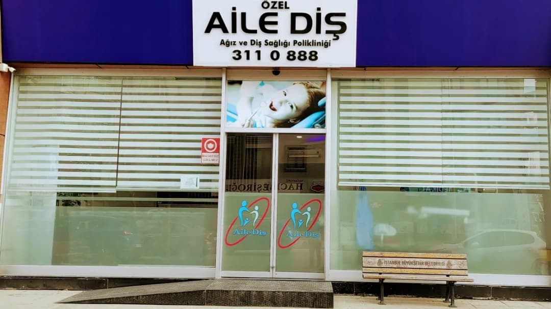 Aile Diş Ağız ve Diş Sağlığı Polikliniği — Dental Clinics in Istanbul
