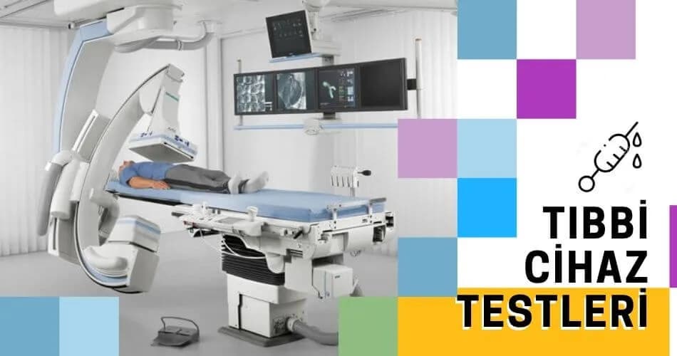 Medikal Tıbbi Cihaz Test Laboratuvarı